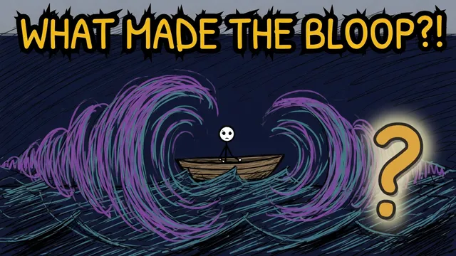 Munchrd: What made 'the Bloop' and the other strange sounds from the deep ocean?