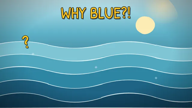 Munchrd: Why is the sea blue?